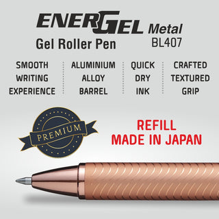 BL407 ENERGEL METAL-ROSE GOLD BODY BLACK INK (WEB)